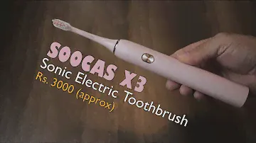 Xiaomi Youpin SOOCAS X3 Sonic Electric Toothbrush review awesome quality & performance for Rs. 3k